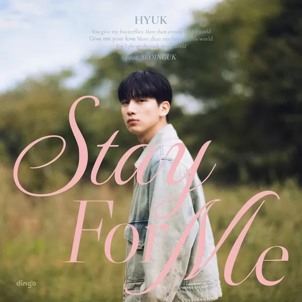 دانلود آهنگ Stay For Me (Feat. Seo In Guk) HYUK